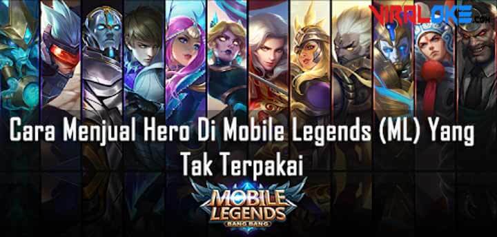 Cara Menjual Hero Di Mobile Legends