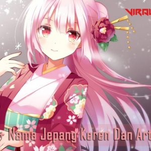 666+ Nama Jepang Keren Dan Artinya 5 Nama Jepang Keren Dan Artinya