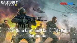 Nama Keren CodM Call Of Duty Mobile