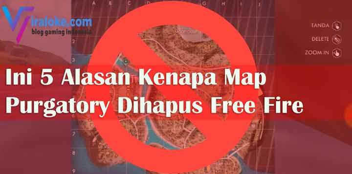 Ini 5 Alasan Kenapa Map Purgatory Dihapus Free Fire