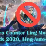 Hero Counter Ling Mobile Legends 2020