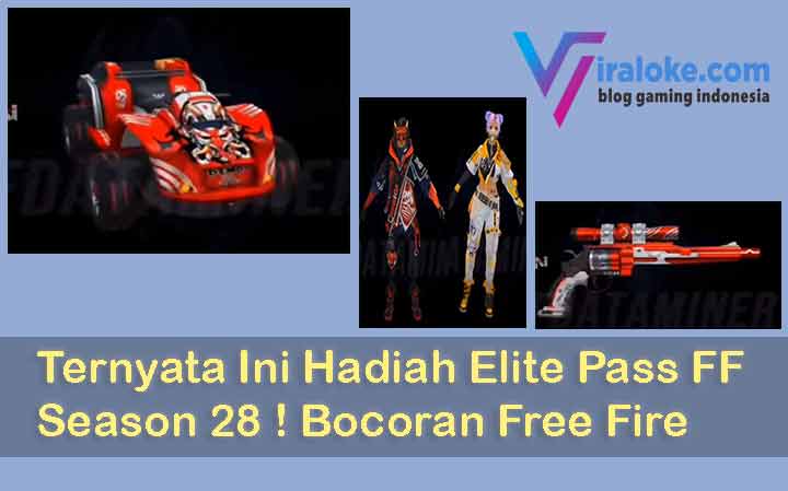 Bocoran Hadiah Elite Pass FF Season 28