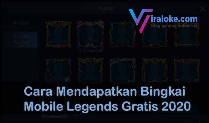 Cara Mendapatkan Bingkai Mobile Legends Gratis