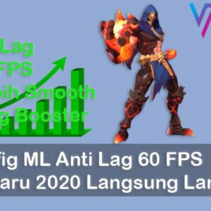 Config ML Anti Lag 60 FPS Terbaru 2020