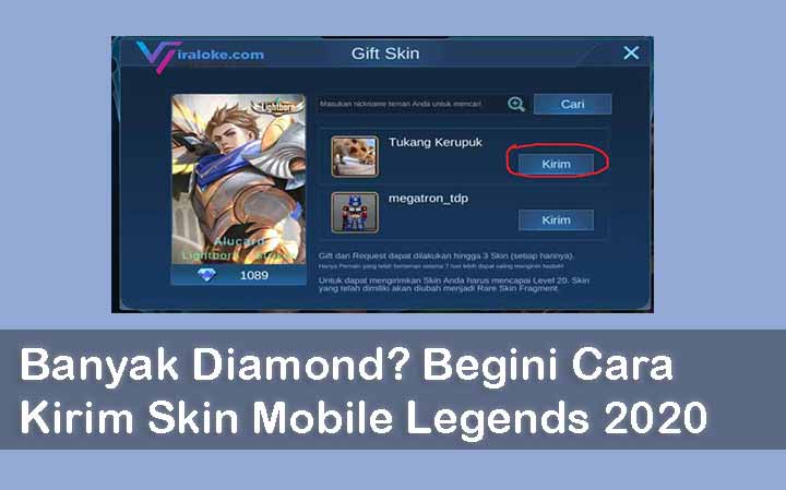 Cara Kirim Skin Mobile Legends 2020