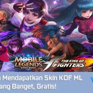 3 Cara Mendapatkan Skin KOF ML Gampang Banget Gratis! 3 3 Cara Mendapatkan Skin KOF ML Gampang Banget Gratis