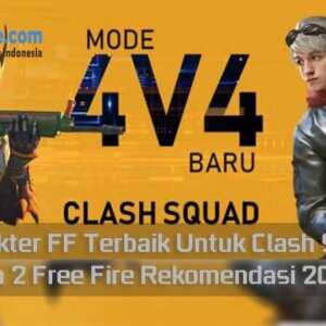 5 Karakter FF Terbaik Untuk Clash Squad Season 2 Free Fire Rekomendasi 2020