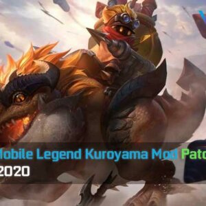 Update Mobile Legend Kuroyama Mod Patch Barats Terbaru 2020
