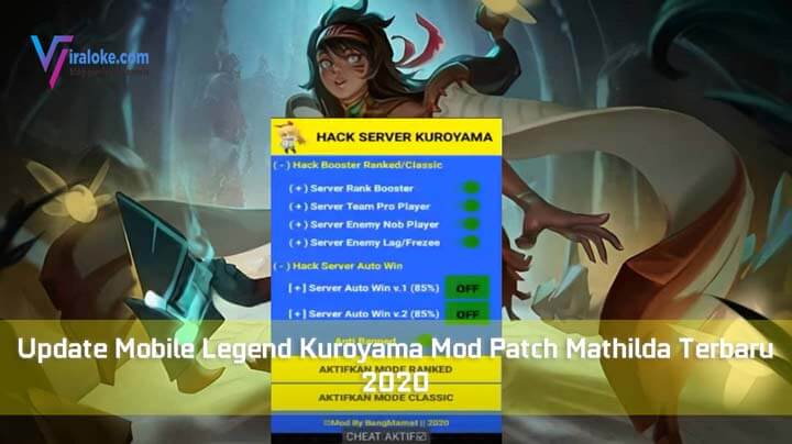 Update Mobile Legend Kuroyama Mod Patch Mathilda Terbaru 2020