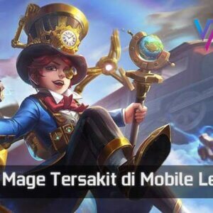 7 Hero Mage Tersakit di Mobile Legends