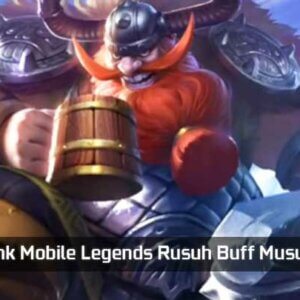 7 Hero Tank Mobile Legends Rusuh Buff Musuh Terbaik! 2 7 Hero Tank Mobile Legends Rusuh Buff Musuh