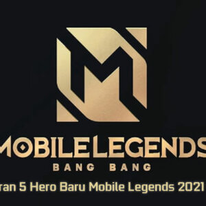 Inilah Bocoran 5 Hero Baru Mobile Legends 2021 Setelah Yve 4 Bocoran 5 Hero Baru Mobile Legends 2021 Setelah Yve