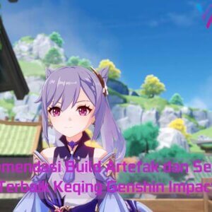 Rekomendasi Build Artefak dan Senjata Terbaik Keqing Genshin Impact 1 Build Artefak dan Senjata Terbaik Keqing Genshin Impact