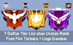 Daftar Tier List Urutan Rank Free Fire Terbaru + Logo Gambar