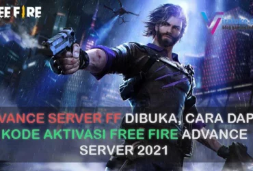 Advance Server FF Dibuka, Cara Dapat Kode Aktivasi Free Fire Advance Server 2021