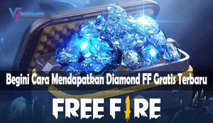 Cara Mendapatkan Diamond FF Gratis Terbaru