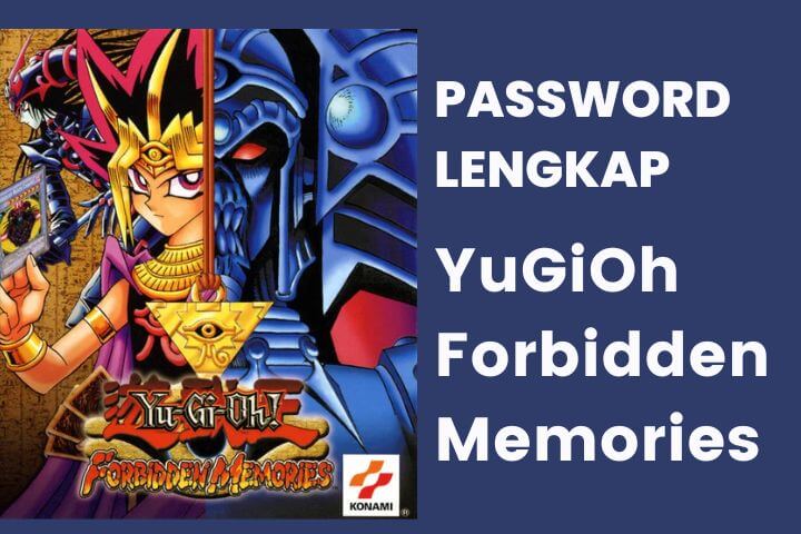 [Lengkap] Password YuGiOh Forbidden Memories 1