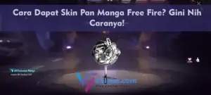 Cara Dapat Skin Pan Manga Free Fire