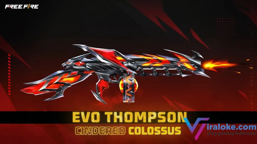 Daftar Lengkap Skin Evo Gun FF: Ada yang Fresh Nih? 13 Skin Evo Gun Thompson Cindered Colossus
