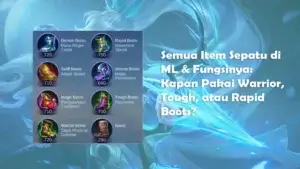 Semua Item Sepatu di ML & Fungsinya: Kapan Pakai Warrior, Tough, atau Rapid Boots?